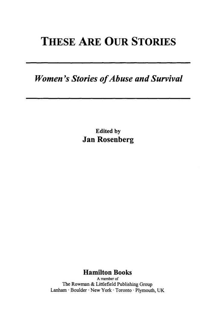These Are Our Stories: Women's Stories of Abuse and Survival