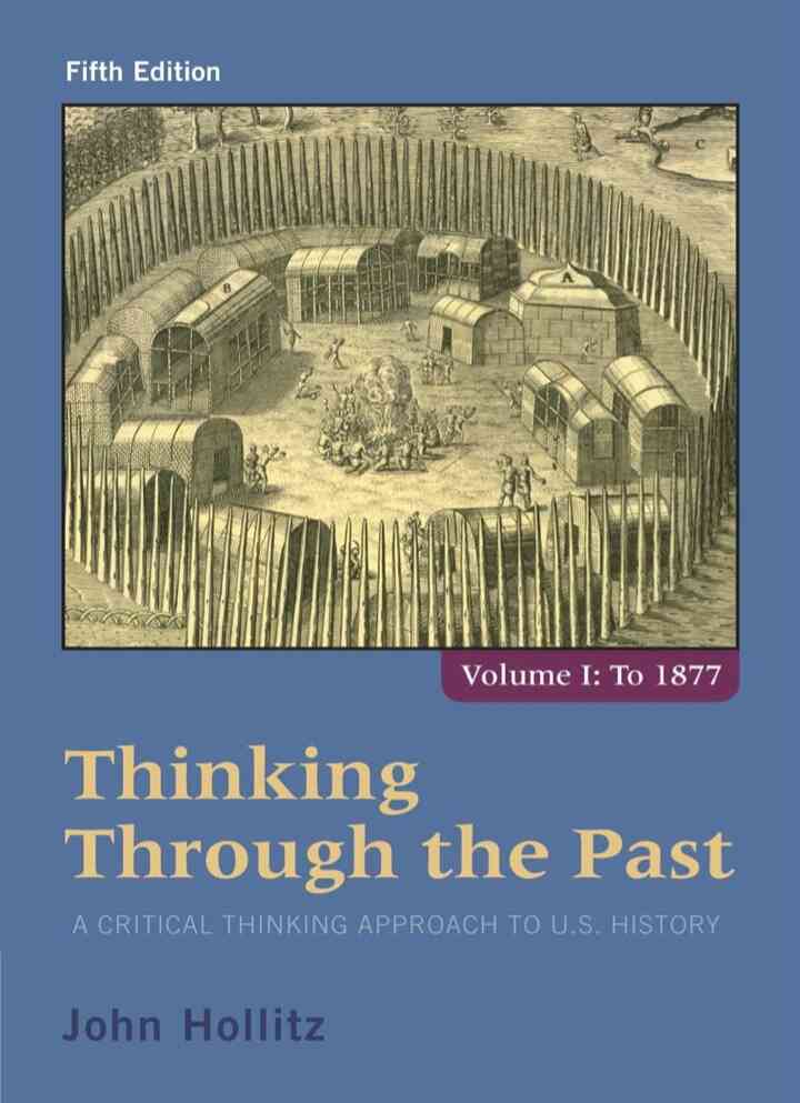 Thinking Through the Past Volume I 5th Edition