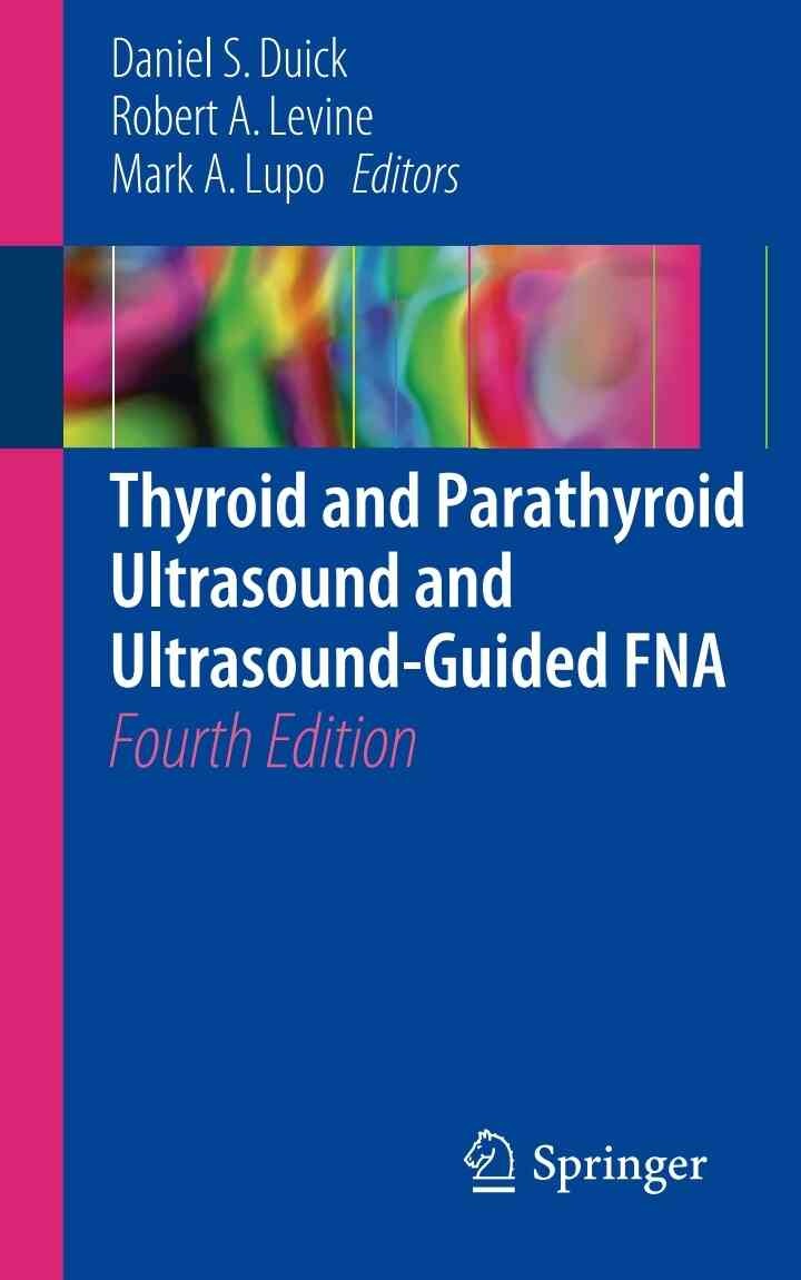 Thyroid and Parathyroid Ultrasound and Ultrasound-Guided FNA