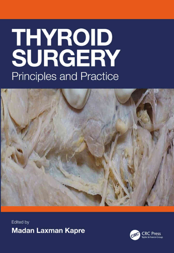 Thyroid Surgery: Principles and Practice