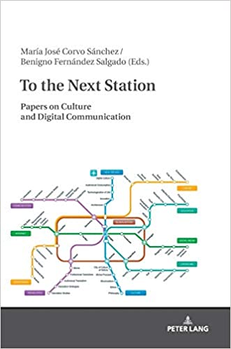 To the Next Station: Papers on Culture and Digital Communication