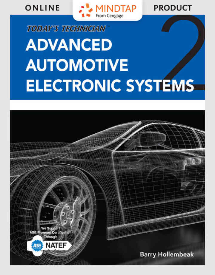 Today's Technician: Advanced Automotive Electronic Systems Classroom Manual and Shop Manual 2nd Edition