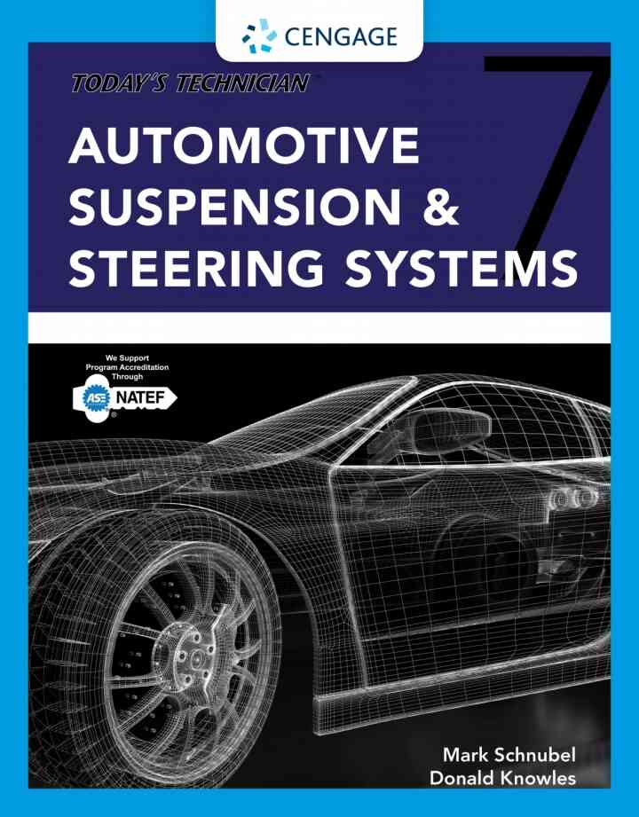 Today's Technician: Automotive Suspension & Steering Classroom Manual and Shop Manual 7th Edition