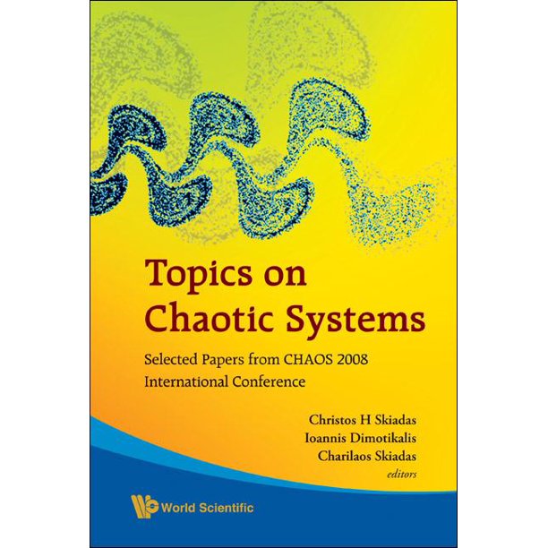 Topics On Chaotic Systems: Selected Papers From Chaos 2008 International Conference