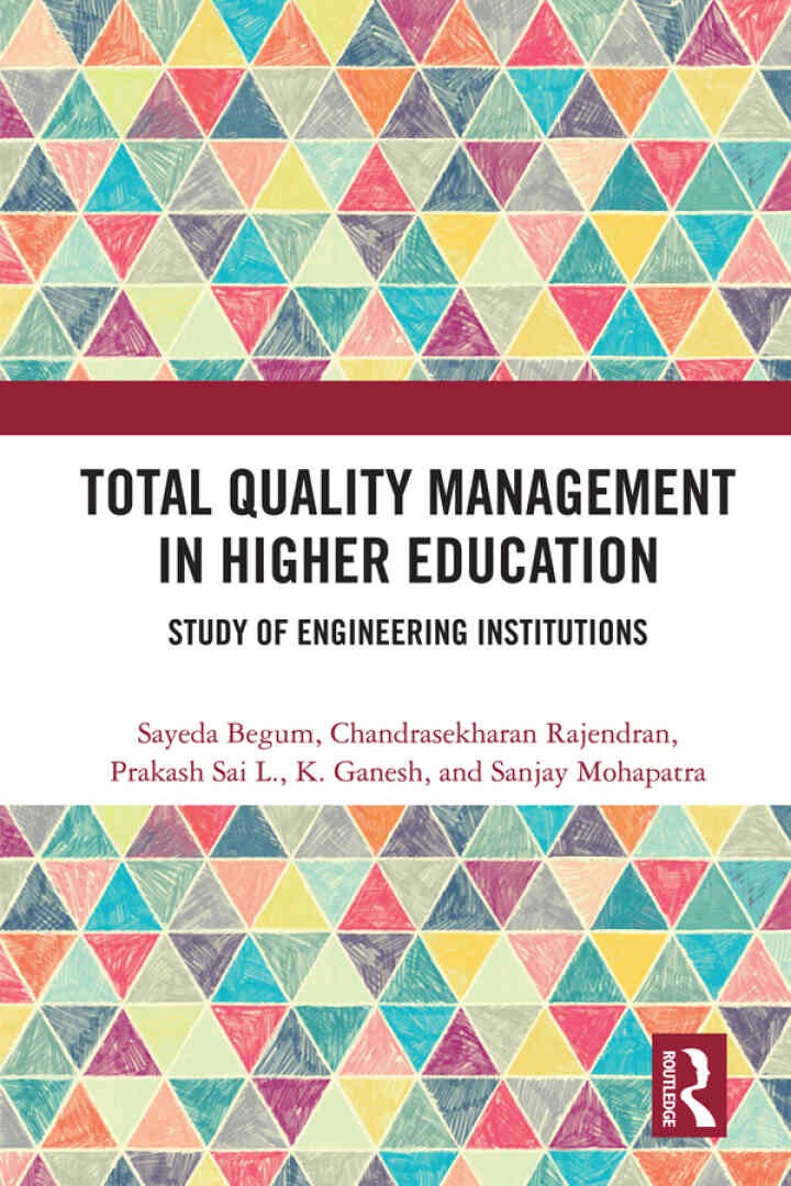 Total Quality Management in Higher Education: Study of Engineering Institutions, 1st Edition