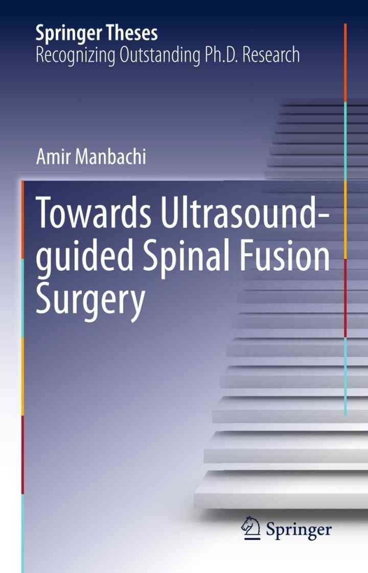Towards Ultrasound-guided Spinal Fusion Surgery