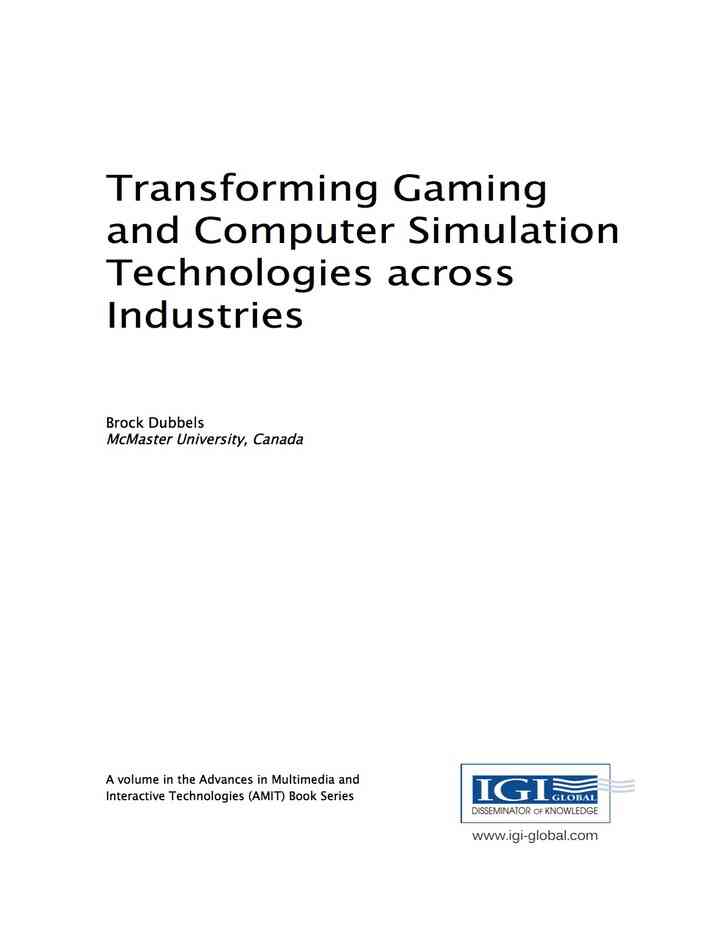Transforming Gaming and Computer Simulation Technologies across Industries