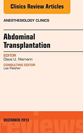 Transplantation, An Issue of Anesthesiology Clinics