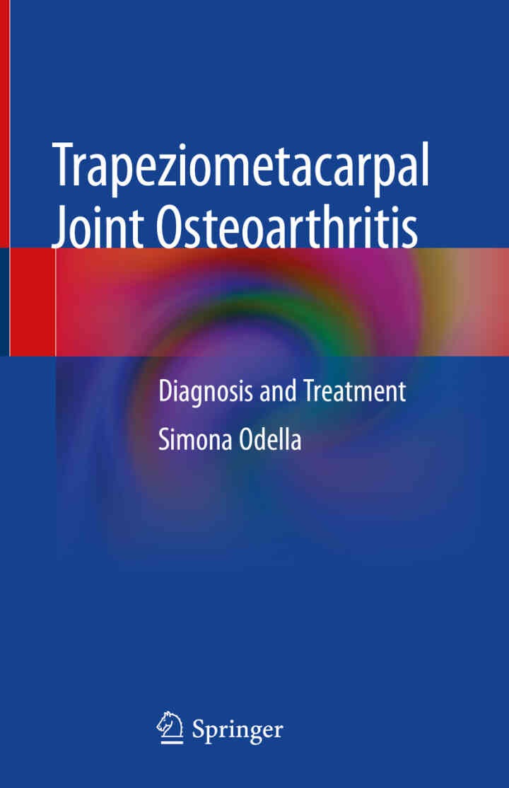 Trapeziometacarpal Joint Osteoarthritis: Diagnosis and Treatment