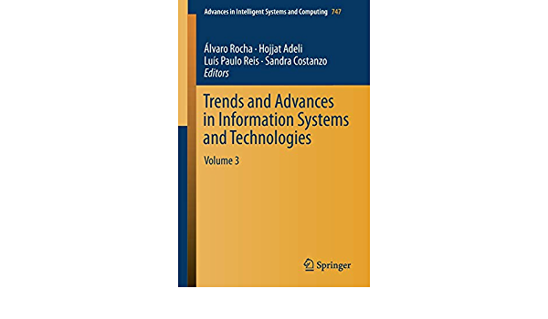 Trends and Advances in Information Systems and Technologies: Volume 3