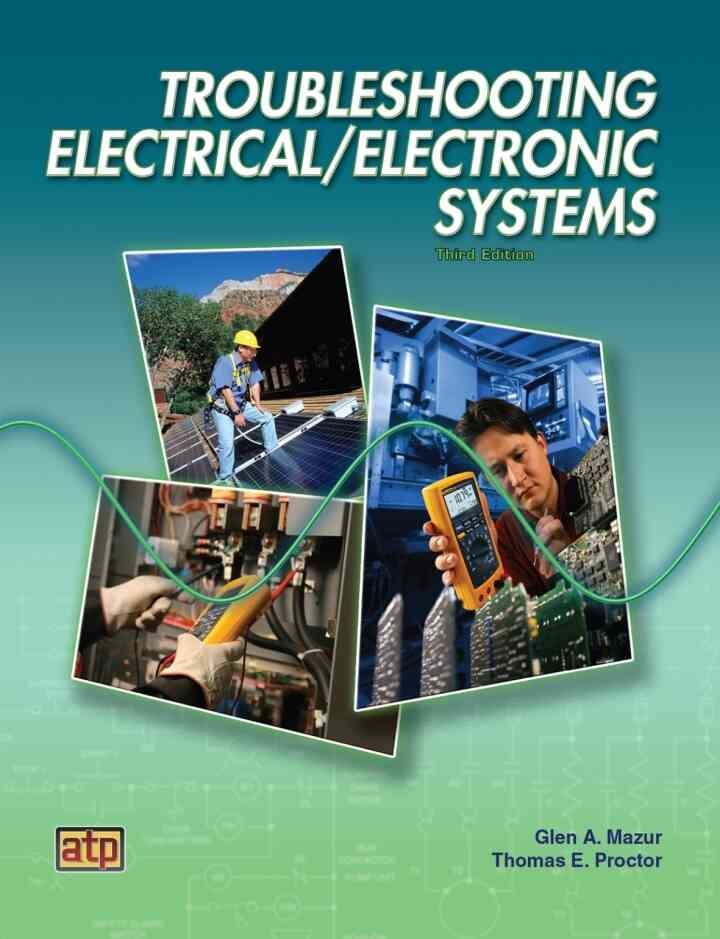 Troubleshooting Electrical/Electronic Systems, 3rd Edition