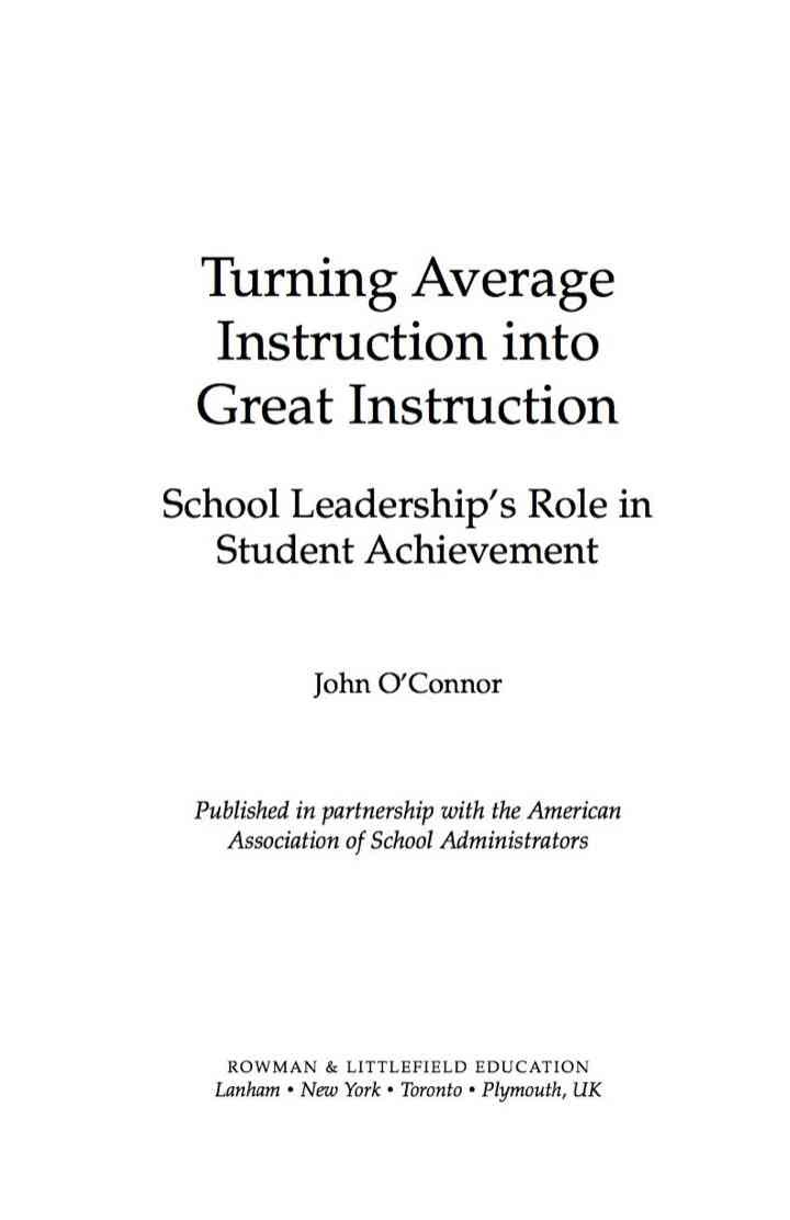Turning Average Instruction into Great Instruction: School Leadership's Role in Student Achievement