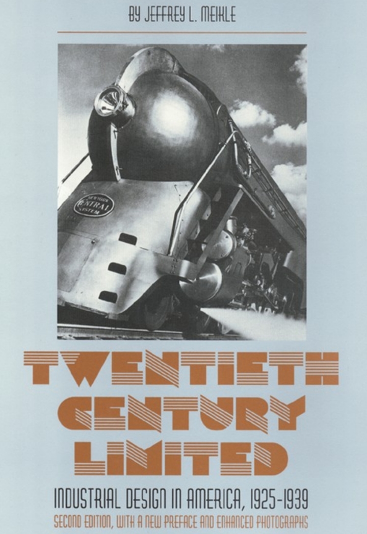 Twentieth Century Limited: Industrial Design In America 1925-1939