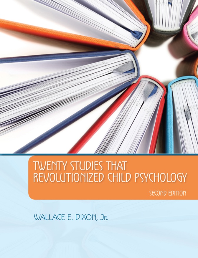 Twenty Studies That Revolutionized Child Psychology