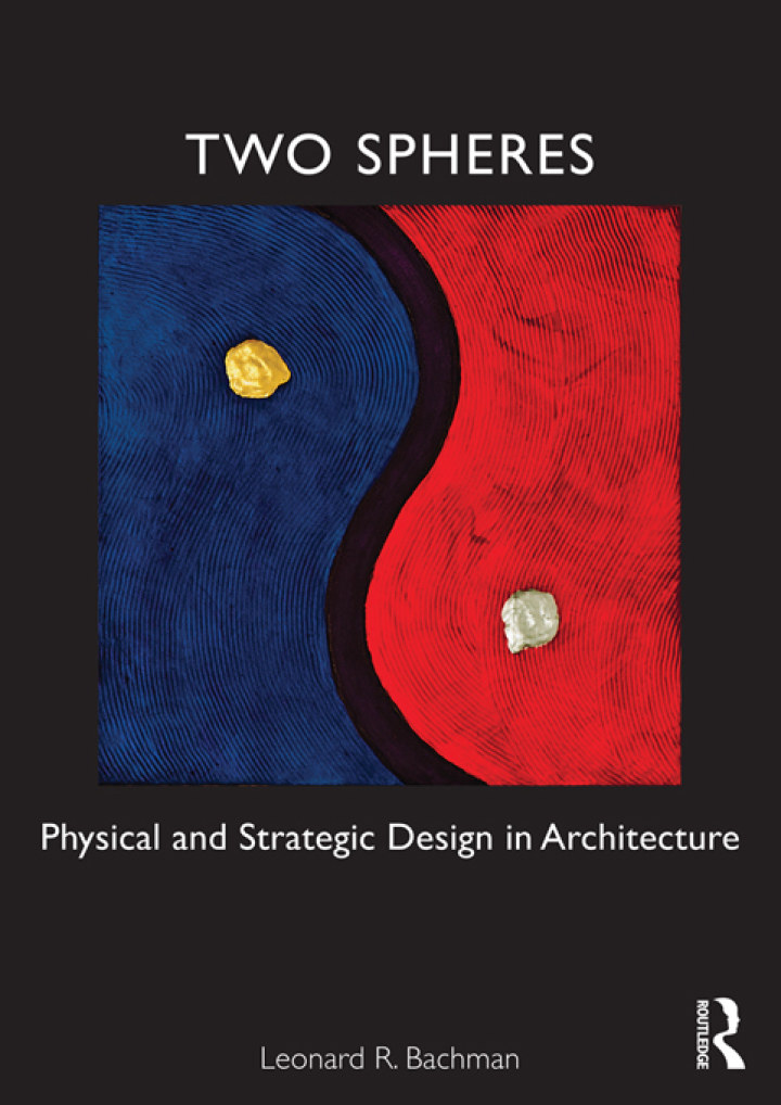 Two Spheres: Physical and Strategic Design in Architecture