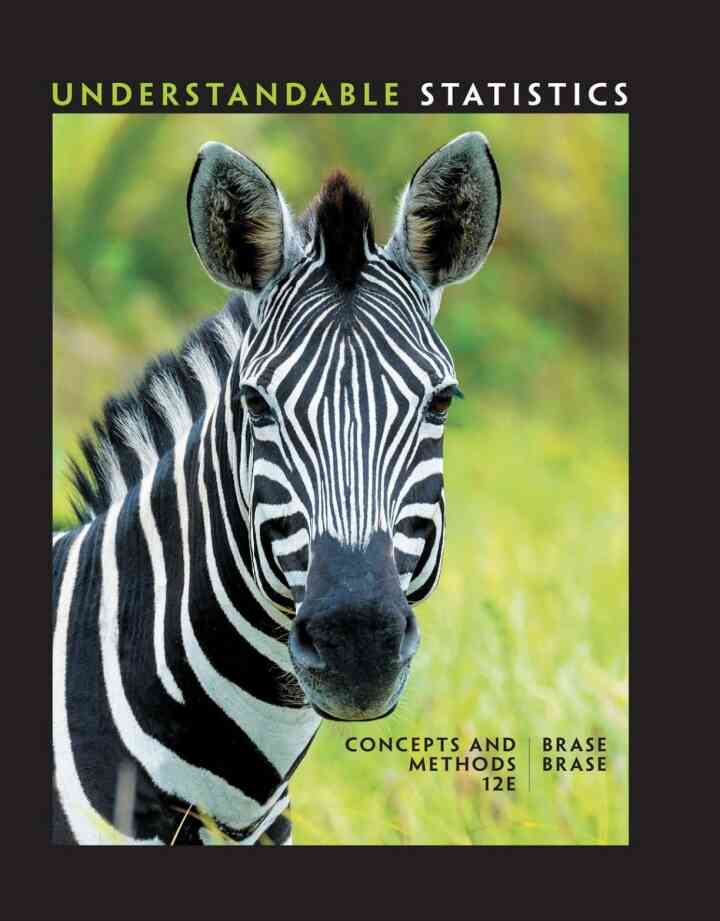 Understandable Statistics: Concepts and Methods, 12th Edition