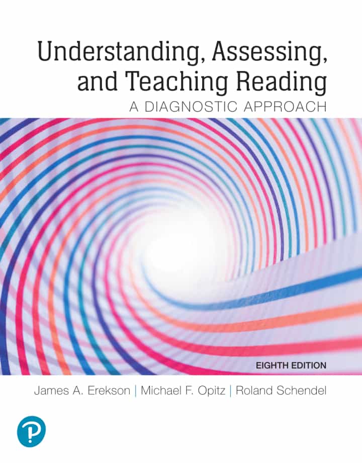 Understanding, Assessing, and Teaching Reading: A Diagnostic Approach, 8th Edition
