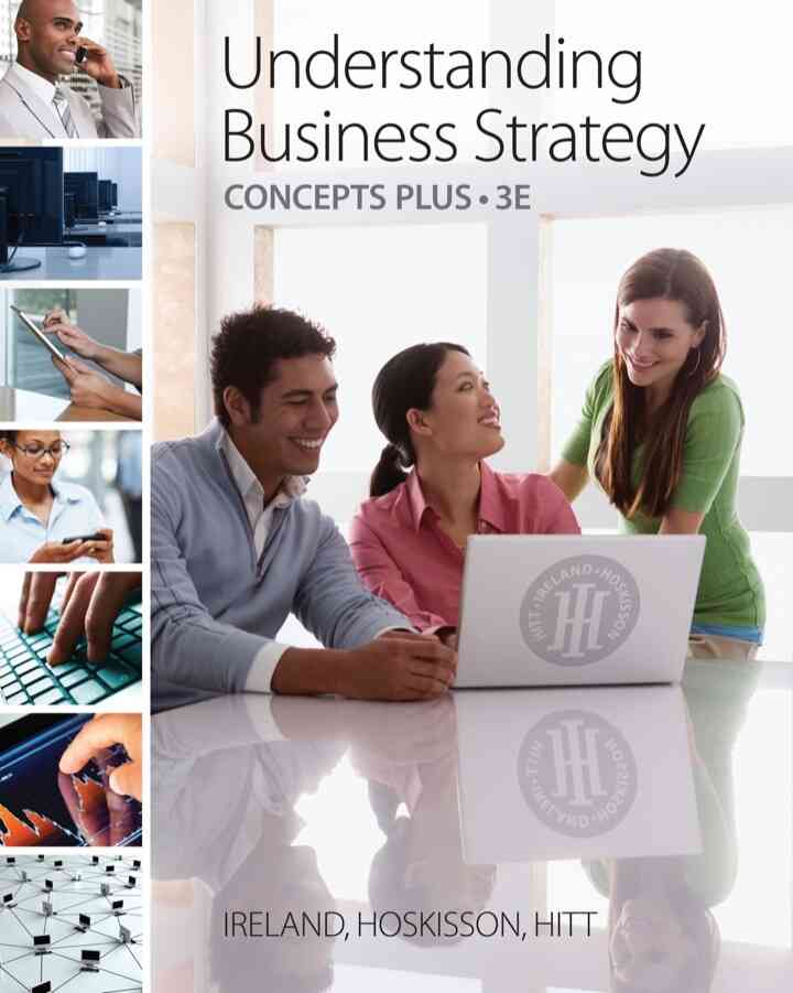 Understanding Business Strategy Concepts Plus, 3rd Edition
