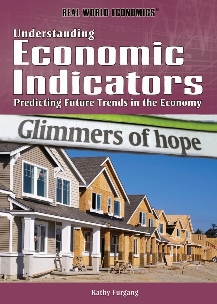 Understanding Economic Indicators: Predicting Future Trends in the Economy