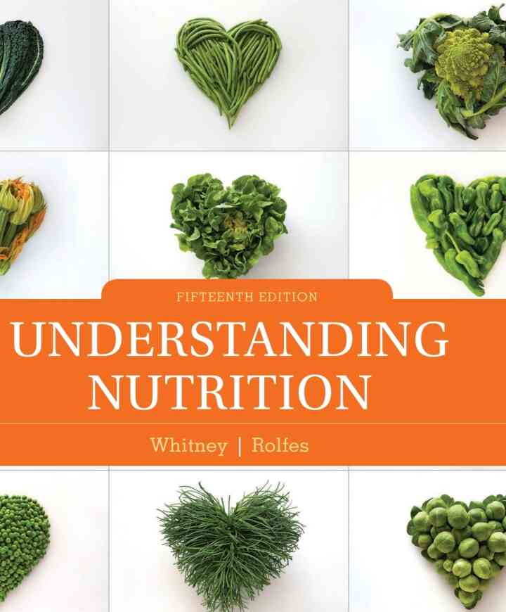 Understanding Nutrition 15th Edition