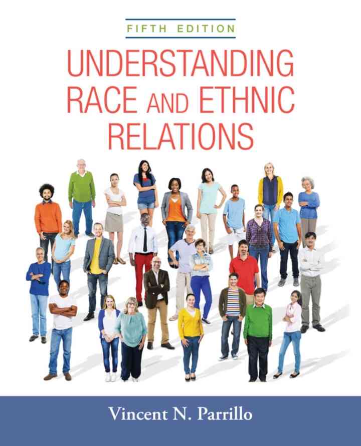Understanding Race and Ethnic Relations, 5th Edition