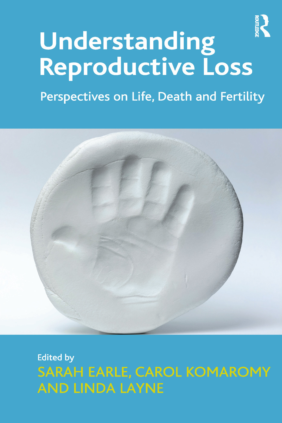 Understanding Reproductive Loss: Perspectives on Life, Death and Fertility