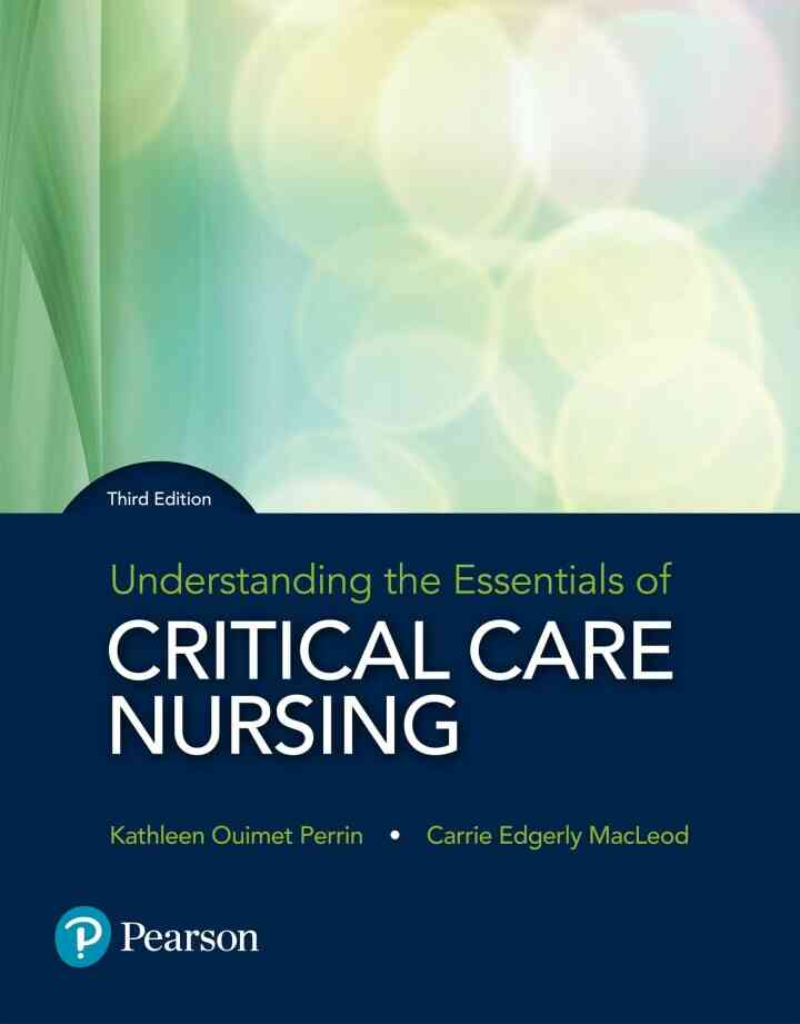 Understanding the Essentials of Critical Care Nursing, 3rd Edition