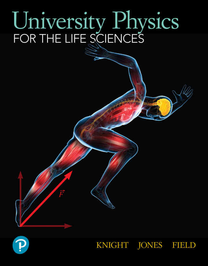 University Physics for the Life Sciences, 1st Edition
