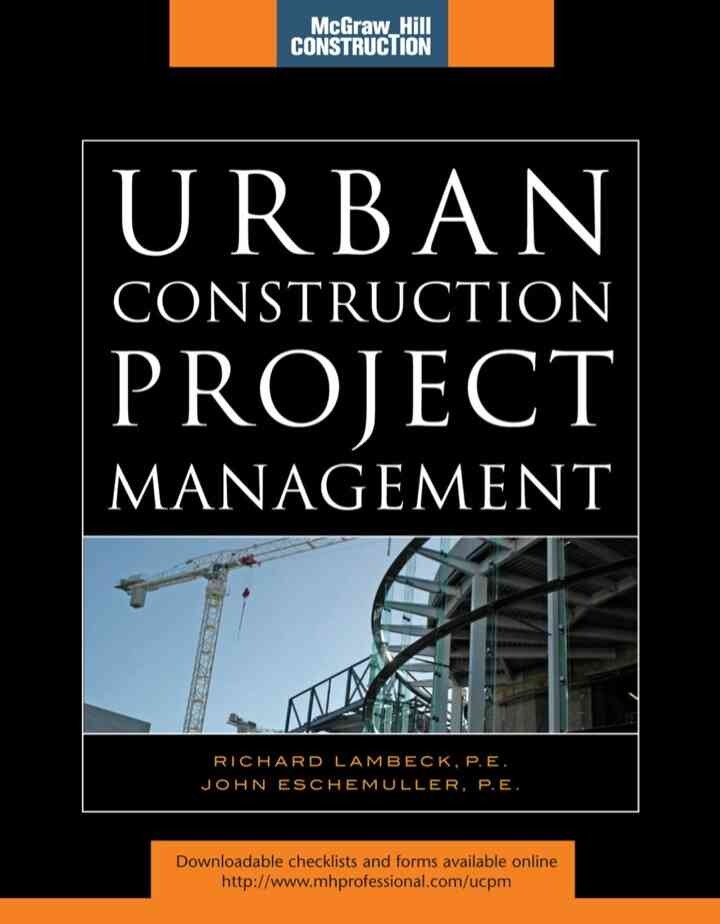 Urban Construction Project Management (McGraw-Hill Construction Series), 1st Edition