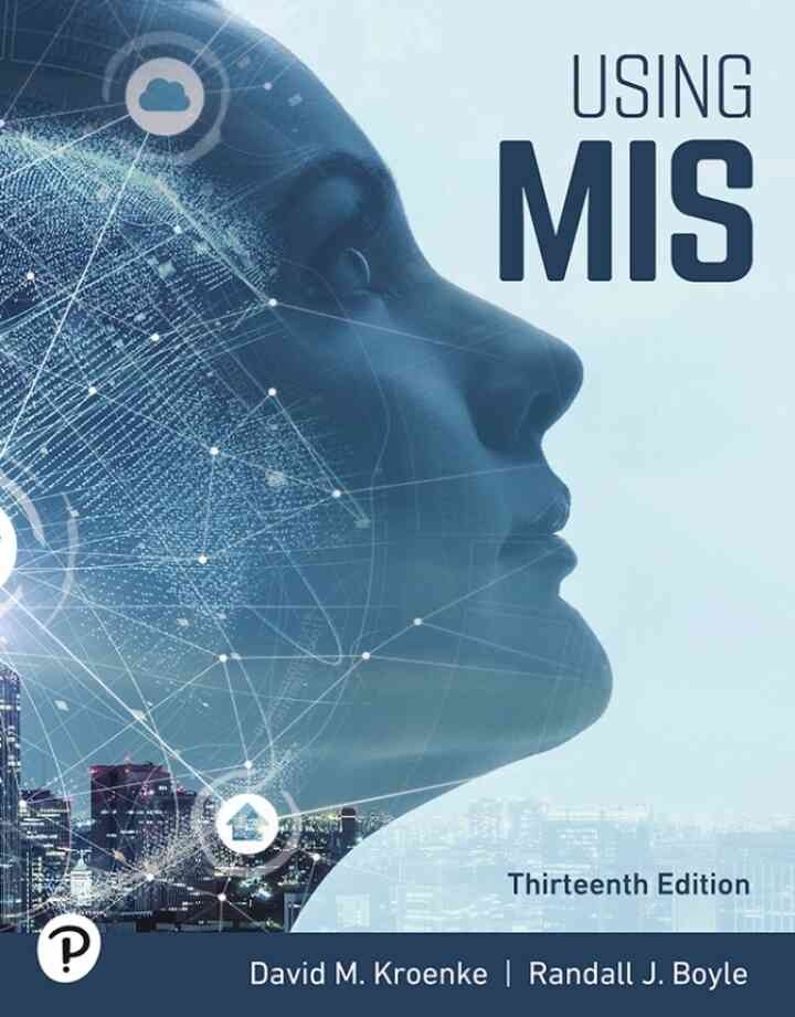 Using MIS, 13th Edition