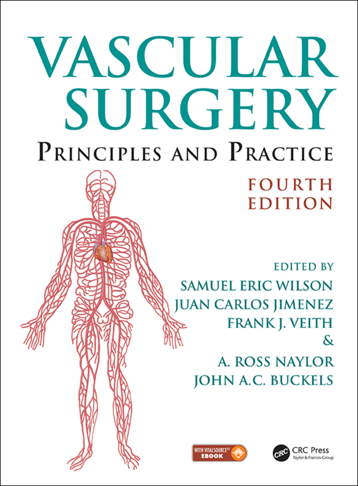 Vascular Surgery: Principles and Practice, Fourth Edition