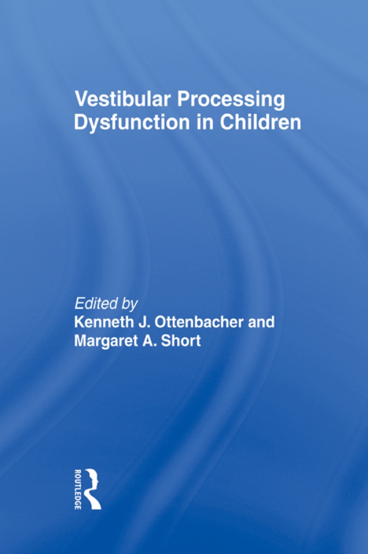 Vestibular Processing Dysfunction in Children