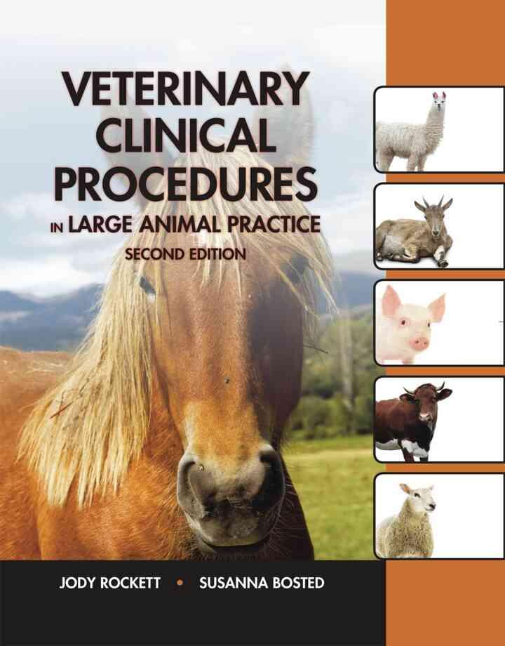 Veterinary Clinical Procedures in Large Animal Practices 2nd Edition