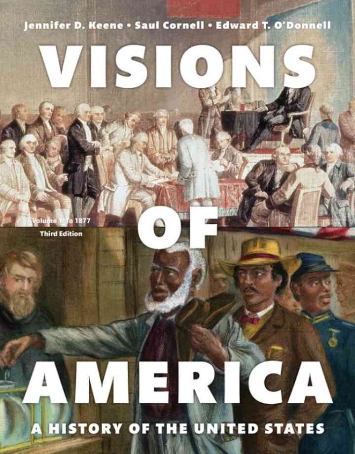 Visions of America: A History of the United States, Volume 1, 3rd Edition