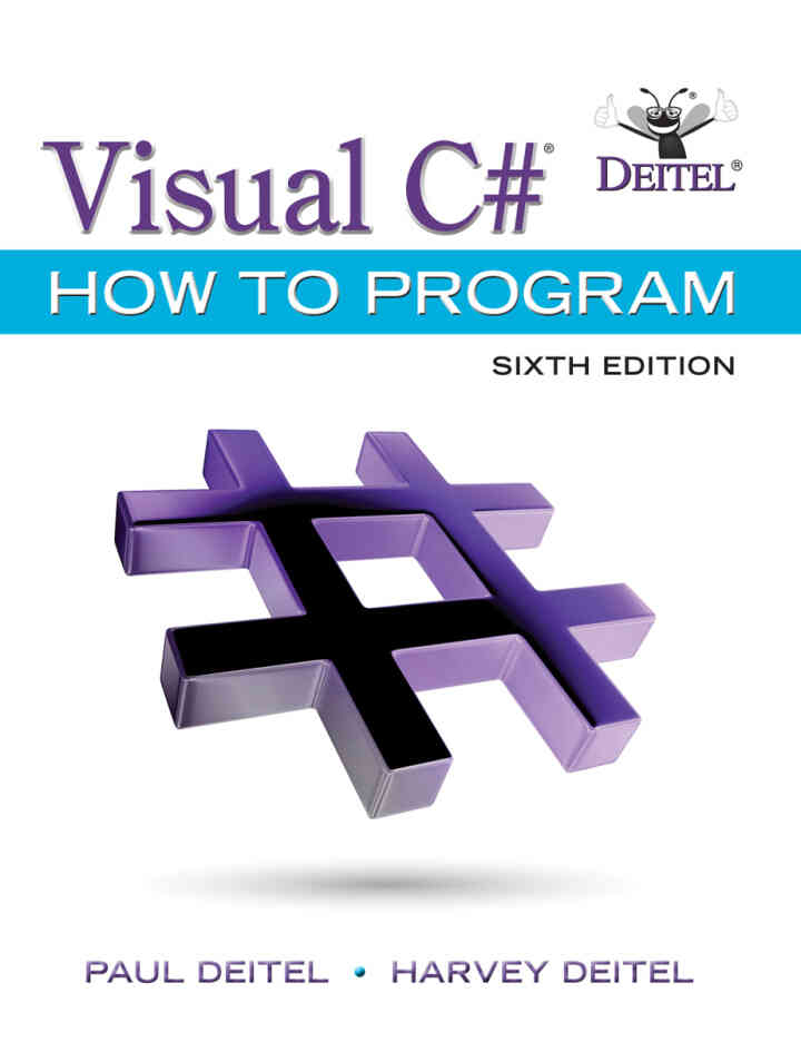 Visual C# How to Program, 6th Edition
