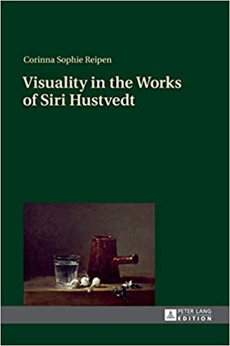 Visuality in the Works of Siri Hustvedt