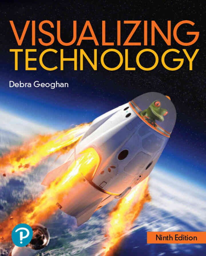 Visualizing Technology, 9th Edition