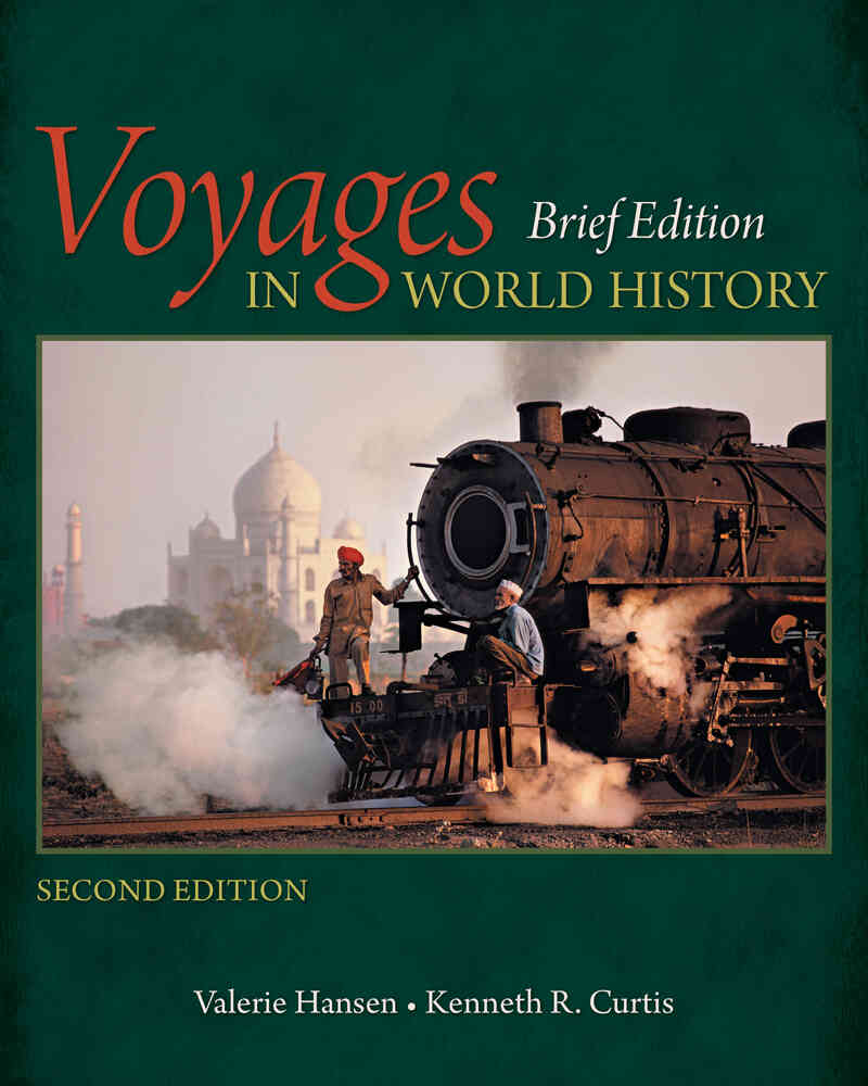 Voyages in World History Brief 2nd Edition