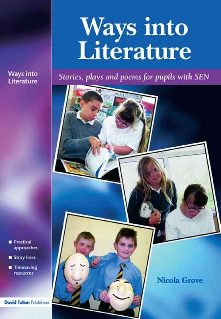 Ways into Literature: Stories, Plays and Poems for Pupils with SEN