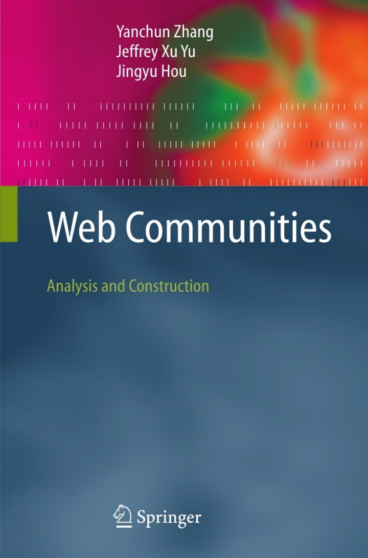 Web CommunitiesAnalysis and Construction