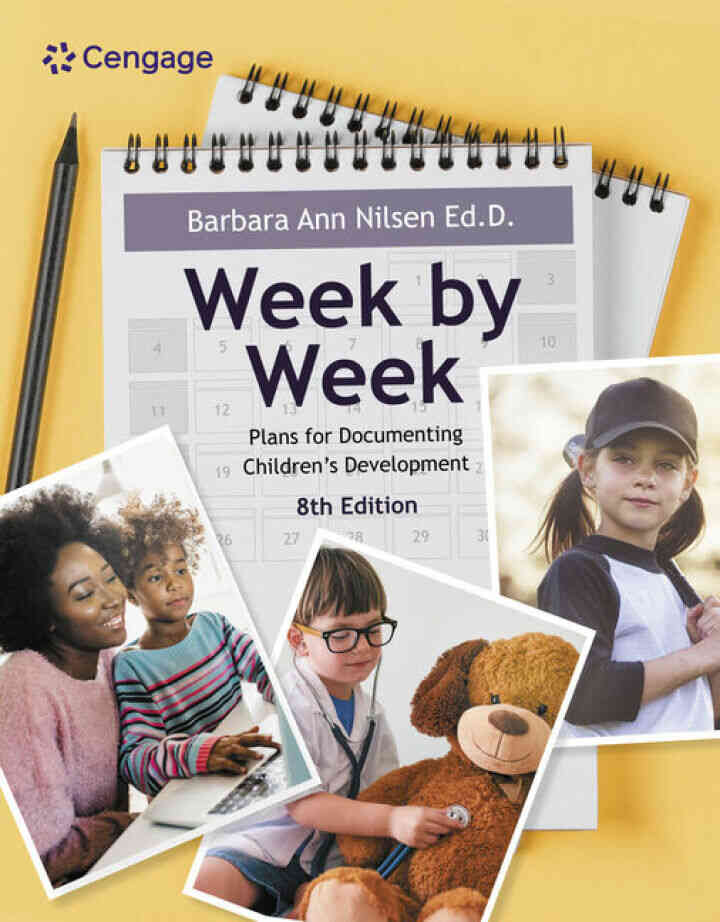 Week by Week: Plans for Documenting Children's Development, 8th Edition