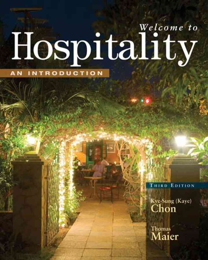 Welcome to Hospitality: An Introduction 3rd Edition