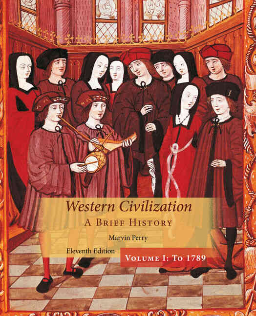 Western Civilization: A Brief History, Volume I 11th Edition