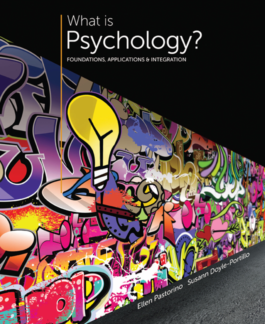 What is Psychology? Foundations Applications and Integration 3rd Edition