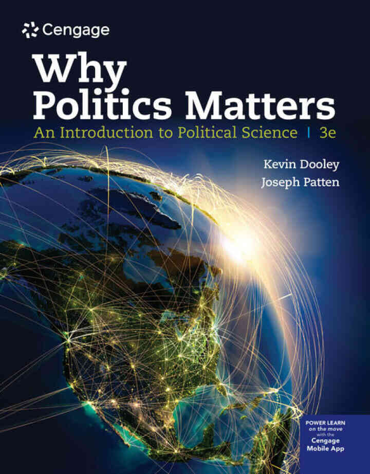 Why Politics Matters: An Introduction to Political Science 3rd Edition
