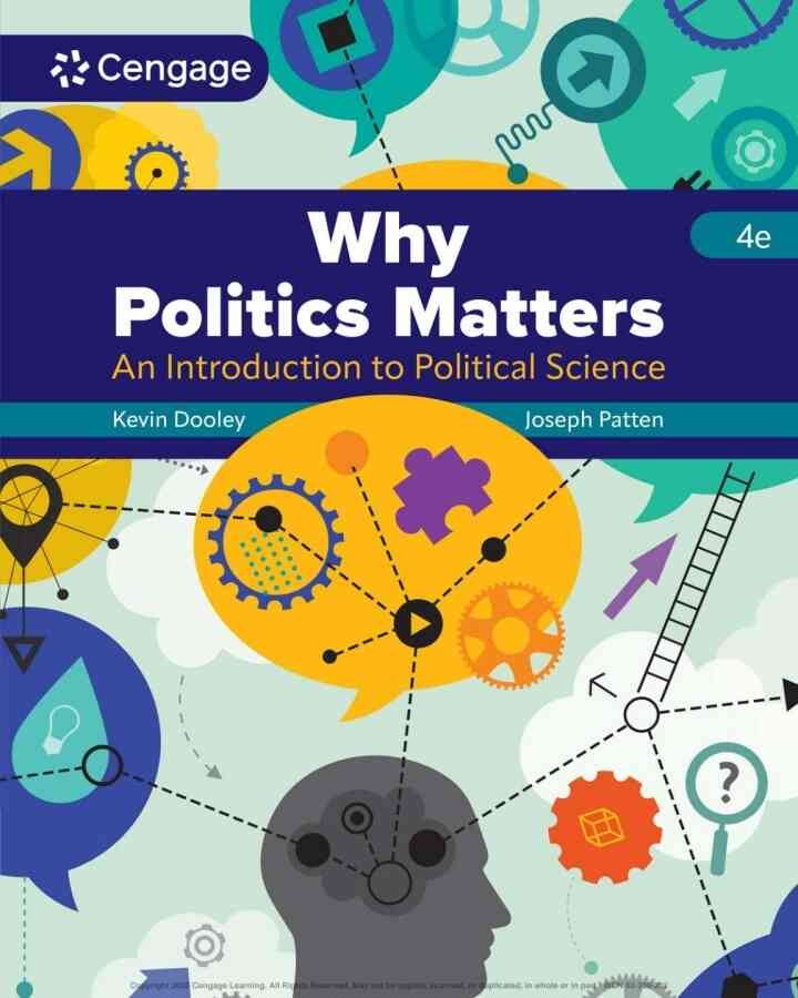 Why Politics Matters: An Introduction to Political Science, 4th Edition