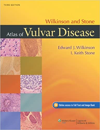 Wilkinson and Stone Atlas of Vulvar Disease