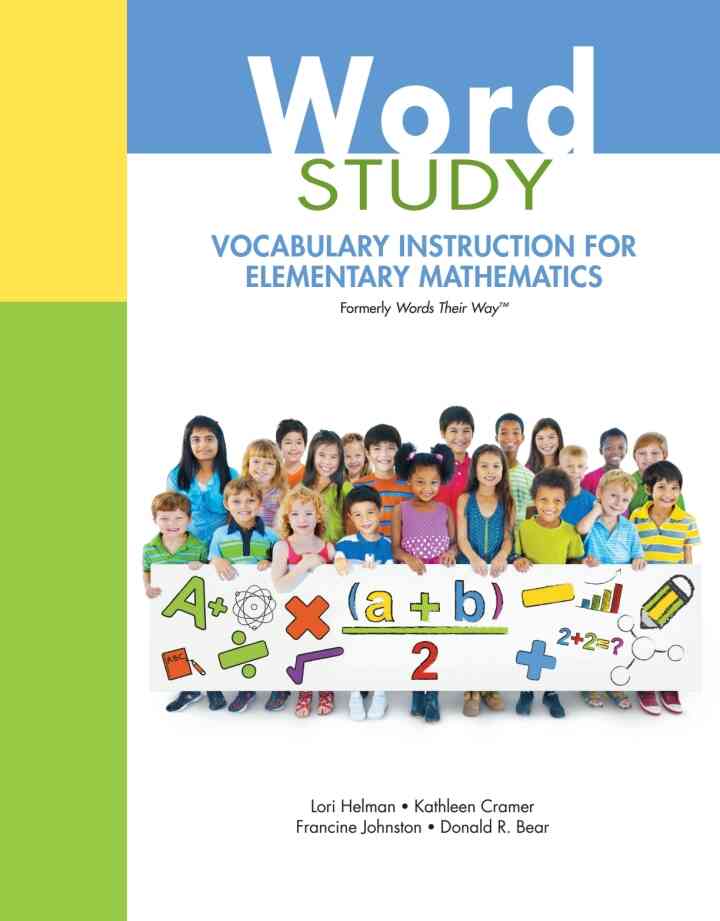 Word Study: Vocabulary Instruction for Elementary Mathematics (formerly Words Their Way?), 1st Edition