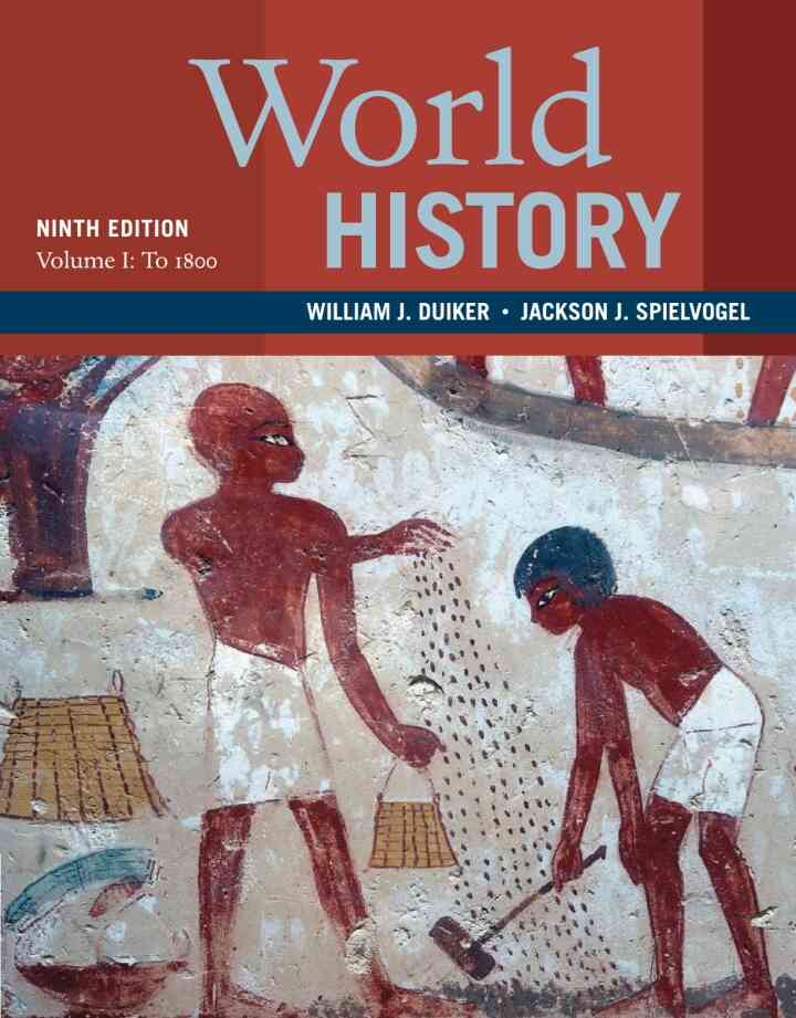 World History Volume 1: To 1800 11th Edition