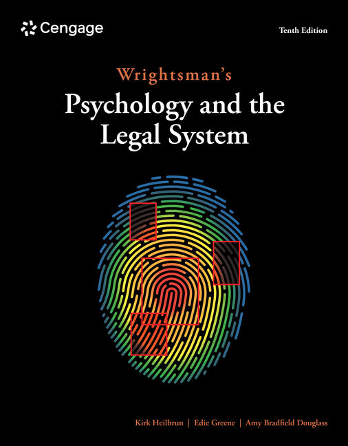 Wrightsman's Psychology and the Legal System, 10th Edition